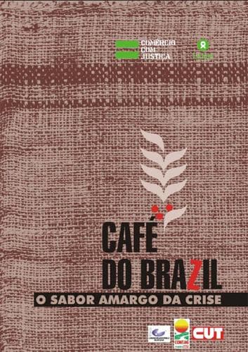 Café do Brazil: o sabor amargo da crise