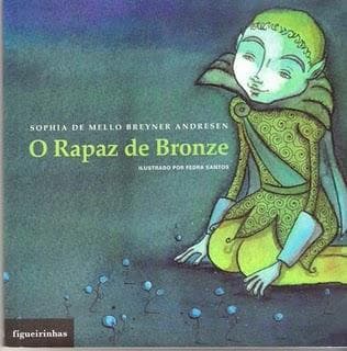 O rapaz de bronze de Sophia de Mello Breyner Andresen: análise da obra