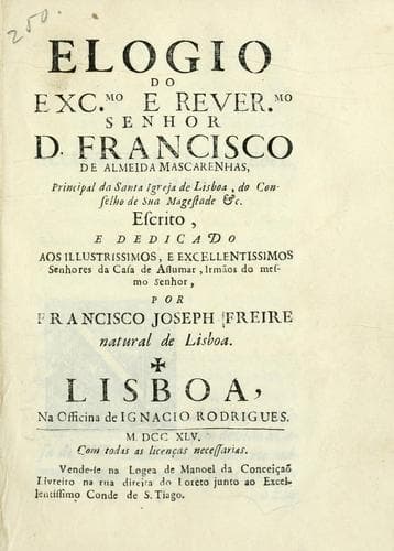 Elogio do exc.mo e rever.mo senhor D. Francisco de Almeida Mascarenhas: ...