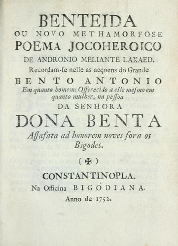 Benteida: ou, Novo methamorfose : poema jocoheroico