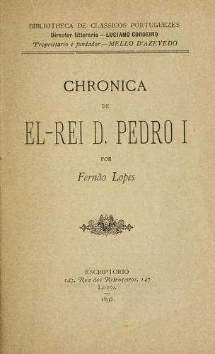 Chronica de el-Rei D. Pedro I