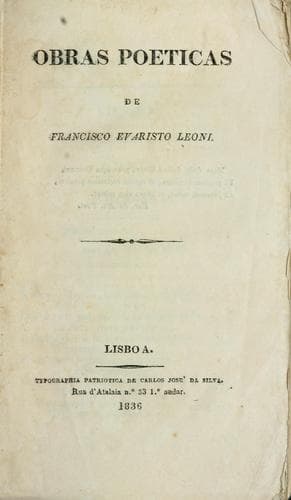 Obras poeticas de Francisco Evaristo Leoni.