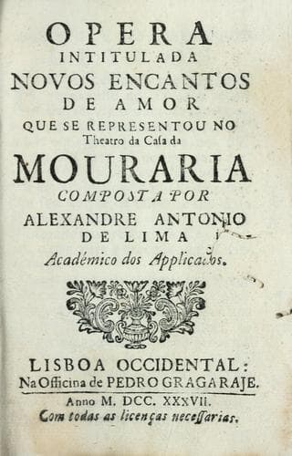 Opera intitulada Novos encantos de amor: que se representou no Theatro da casa da Mouraria