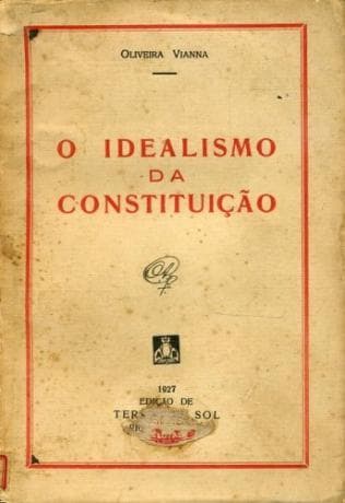 O idealismo da constituição.