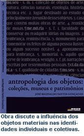 Antropologia dos objetos: coleções, museus e patrimônios