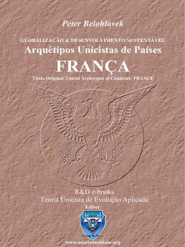 Arquetipos Unicistas de Paises: FRANCA