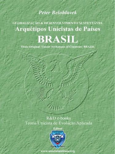 Arquetipos Unicistas de Paises: BRASIL