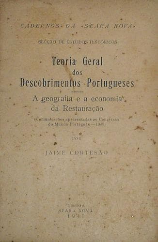 Teoria geral dos descobrimentos portugueses: e outros ensaios