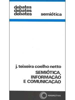 Semiótica, Informação e Comunicação
