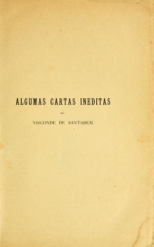 Algumas cartas ineditas do visconde de Santarem