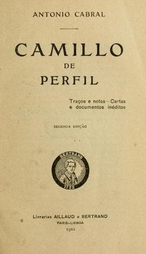 Camillo de perfil: traços e notas, cartas e documentos inéditos