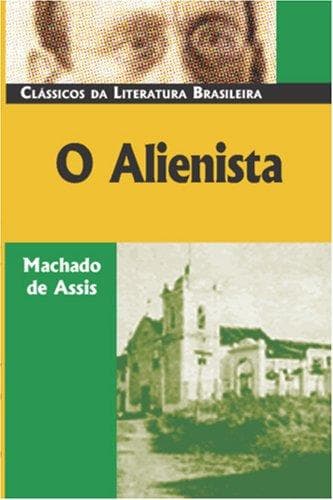 O alienista