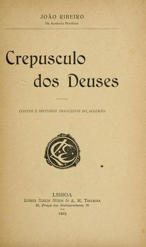 Crepusculo dos deuses: contos e historias traduzidas do allem~ao