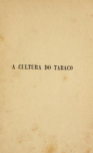 A cultura do tabaco: nas vinhas do Douro