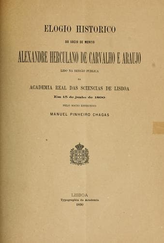 Elogio histórico do sócio de mérito Alexandre Herculano de Carvalho e Araújo