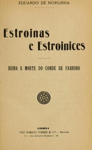 Estroinas e estroinices: ruina e morte do Conde de Farrobo