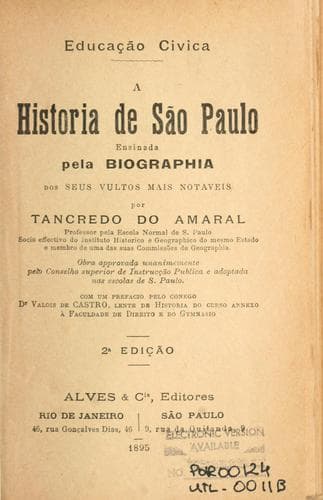 história de São Paulo ensinada pela biografia dos seus vultos mais notáveis.: Com un pref. pelo cônego Valois de Castro.