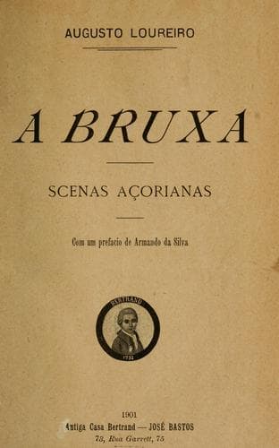 A bruxa, scenas acorianas, Com um pref. de Armando da Silva