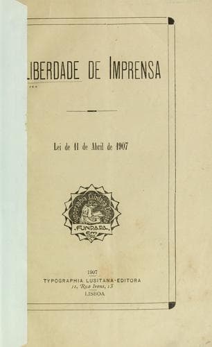 Liberdade de imprensa: lei de 11 de Abril de 1907