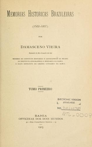 Memorias historicas brazileiras (1500-1837).