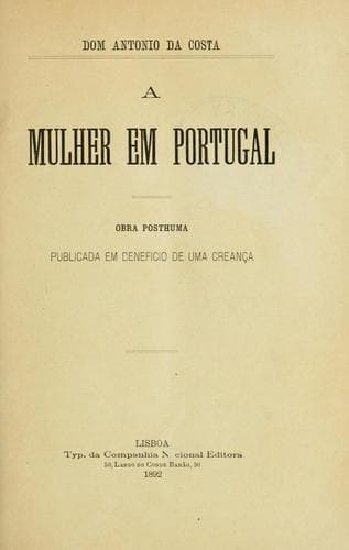 mulher em Portugal: obra posthuma, publicada em benefício de uma creança