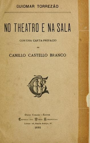 No theatro e na sala: com uma cartaprefacio de Camillo Castello Branco