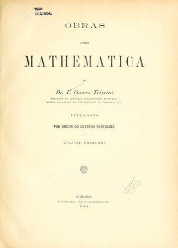 Obras sobre mathematica do Dr. F. Gomes Teixeira