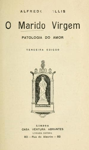O marido Virgem: patologia do amor