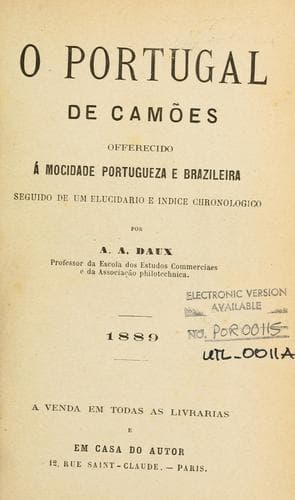 Portugal de Camões, offerecido á mocidade portugueza e brazileira, seguido de um elucidario e indice chronologico.