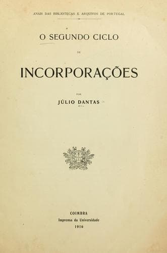 O segundo ciclo de incorporações