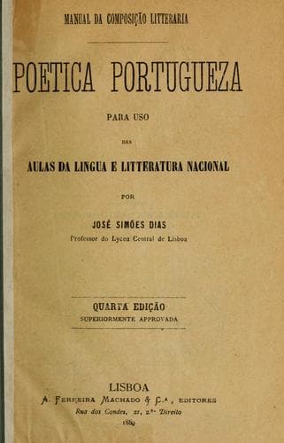 Poetica portugueza: Para uso das aulas da lingua e litteratura nacional