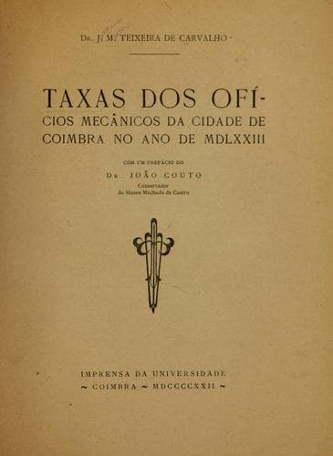 Taxas dos ofícios mecânicos da cidade de Coimbra no ano de MDLXXIII
