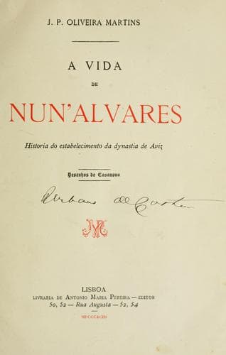 A vida de Nun'Alvares: história do estabelecimento da dynastia de Aviz.  Desenhos de Casanova