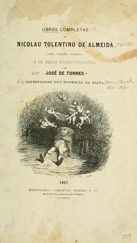 Obras completas de Nicolau Tolentino de Almeida: com alguns inéditos e um ensaio biografhico-critico por José de Torres