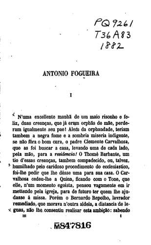 Antonio Fogueira: Morte negra. Enterro de um cão. O embarcadiço. O rei absoluto