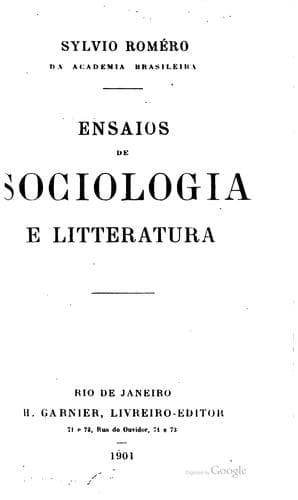 Ensaios de sociologia e litteratura
