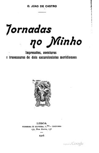 Jornadas no Minho: impressões, aventuras e travessuras de dois excursionistas meridionaes