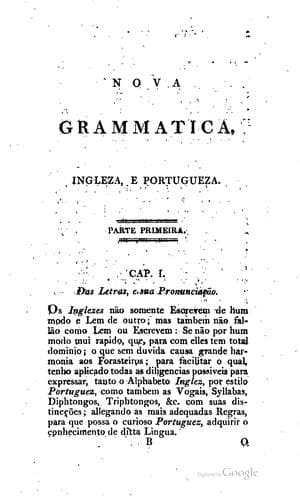 Nova grammatica portugueza e ingleza, a qual serve para instruir aos Portuguezes na lingua ingleza
