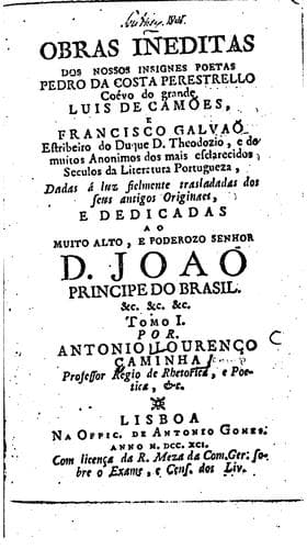 Obras ineditas dos nossos insignes poetas ...: dadas á luz fielmente trasladadas dos seus antigos originaes