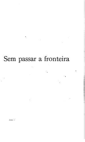 Sem passar a fronteira