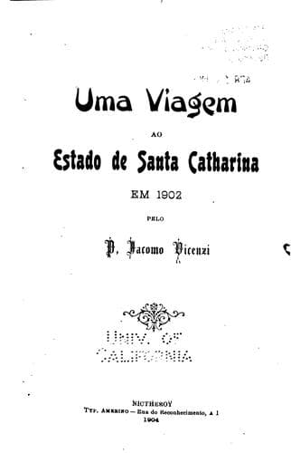 Uma viagem ao estado de Santa Catharina em 1902
