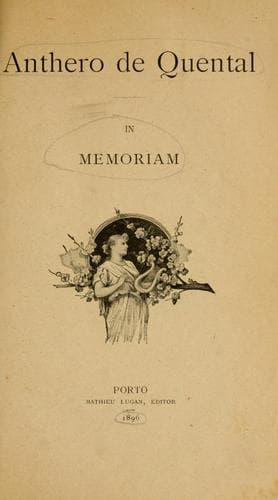 Anthero de Quental: in memoriam [por Alberto Sampaio et al.]