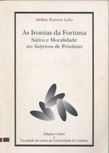 As ironias da fortuna: sátira e moralidad no Satyricon de Petrónio