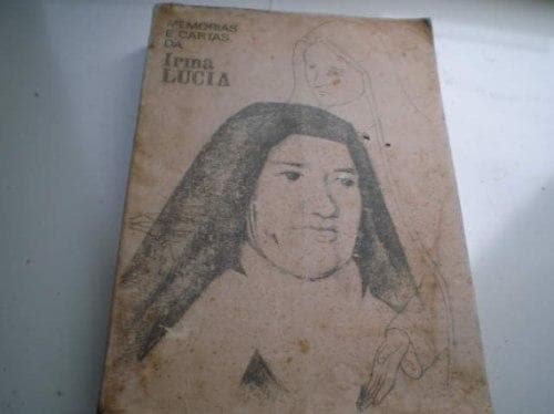 Memórias e cartas da Irmã Lúcia