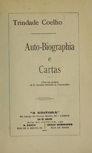 Auto-biographia e cartas: Com um prefacio de Carolina Michaëlis de Vasconcellos