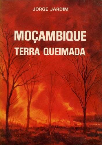 Moçambique, terra queimada