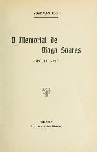 O memorial de Diogo Soares: século XVII
