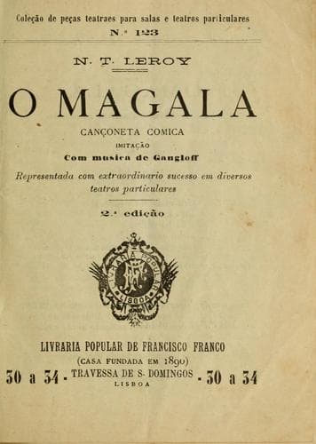 O magala: cançoneta comica imitação.  Com musica de Gangloff