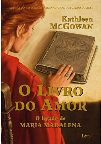 O Livro do Amor: O Legado de Maria Madalena