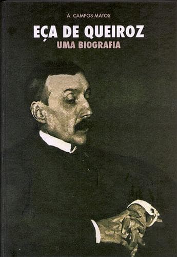 Eça de Queiroz. Uma Biografia